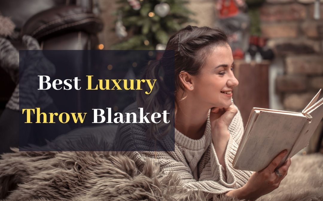 Best Luxury Throw Blanket in November 2025. Top 12 Amazing Throw Blankets