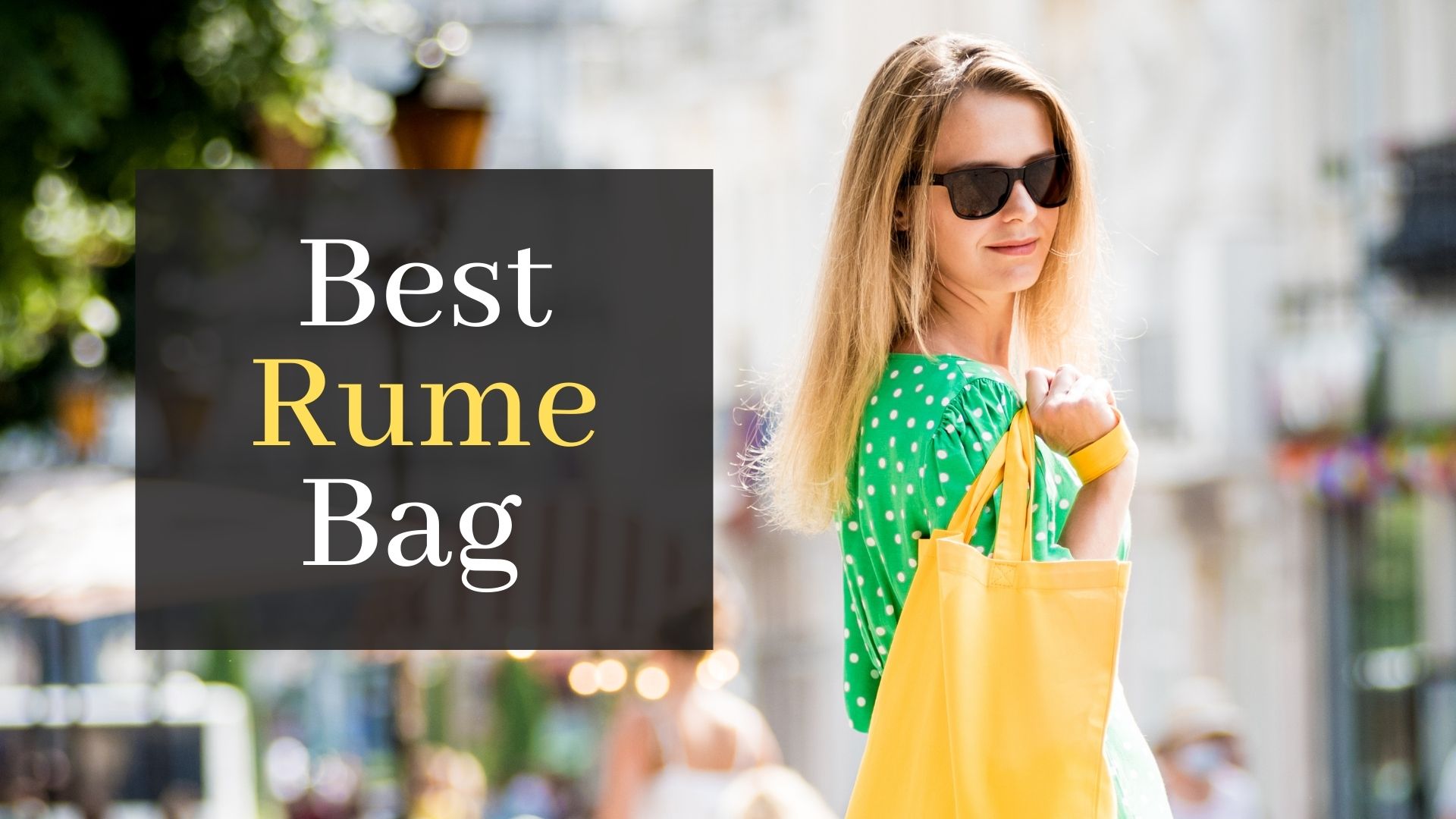Best Rume Bag Luxury